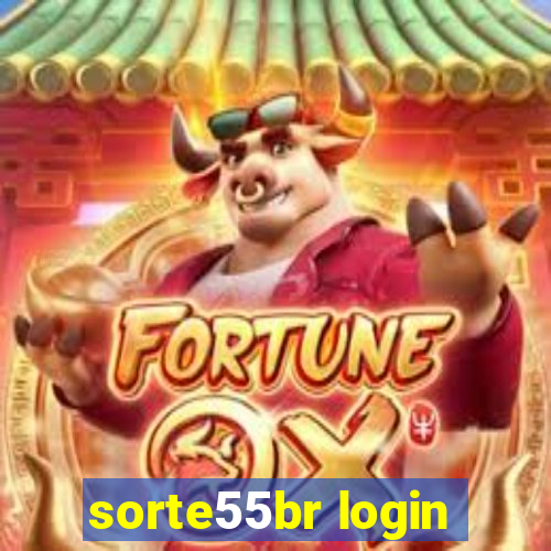 sorte55br login